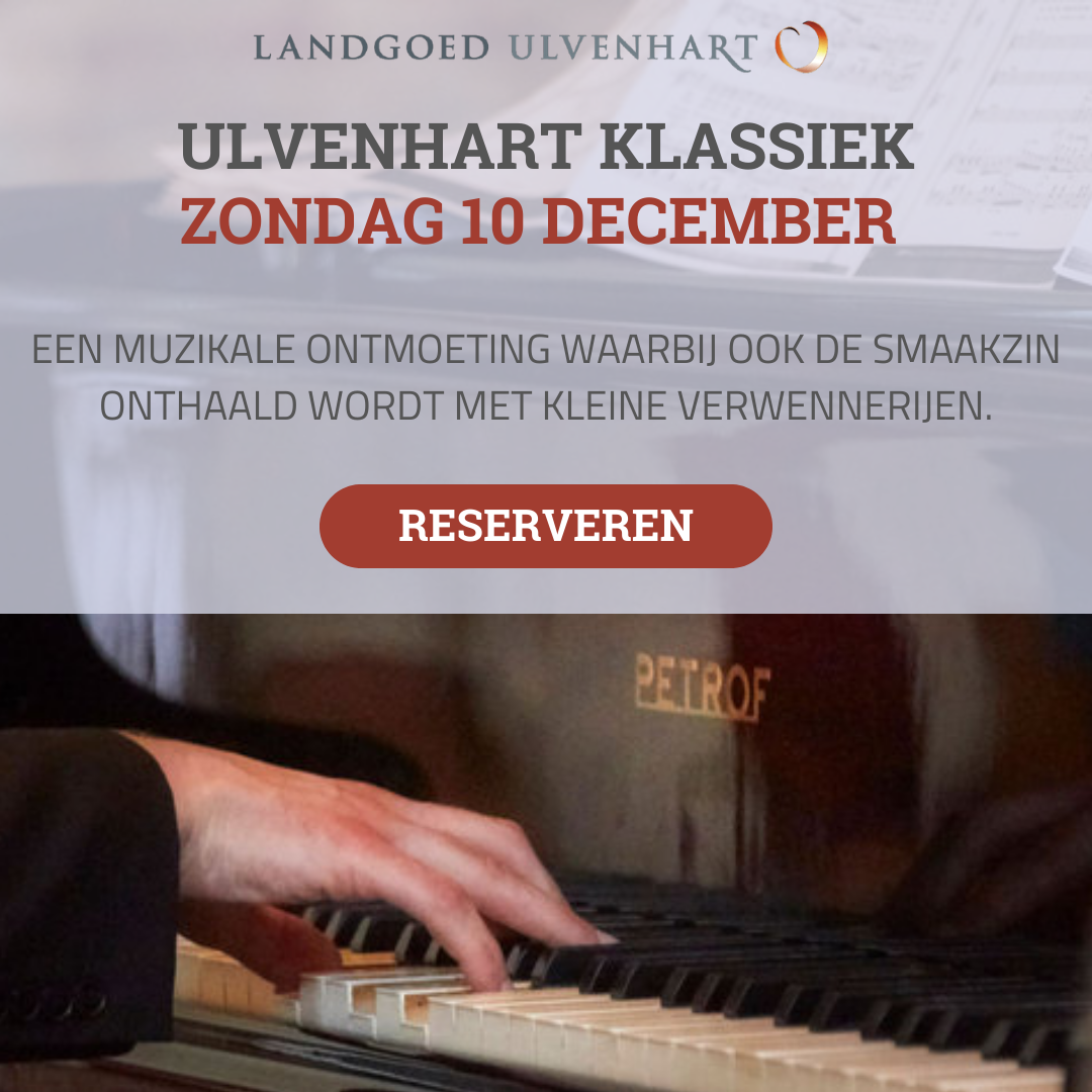 Dinerconcert op 10 dec bij Landgoed Ulvenhart